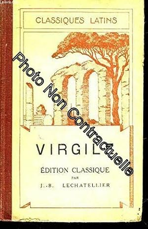 Image du vendeur pour J.-B. Lechatellier . Virgile. Bucoliques-Gorgiques-nide. 15e dition revue et corrige par Louis Pichard mis en vente par Dmons et Merveilles