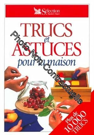 Seller image for Trucs et astuces pour la maison for sale by Dmons et Merveilles