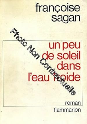 Image du vendeur pour Un peu de soleil dans l'eau froide / Sagan Franoise / Rf: 26411 mis en vente par Dmons et Merveilles