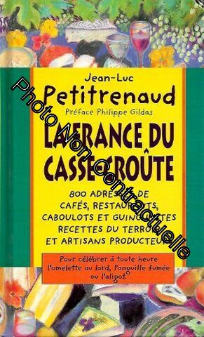 Image du vendeur pour La France du casse-crote mis en vente par Dmons et Merveilles