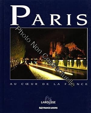 Image du vendeur pour Paris (Au coeur de la France) Album 137 pages mis en vente par Dmons et Merveilles