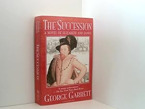 Seller image for The Succession: A Novel of Elizabeth and James for sale by Book Broker