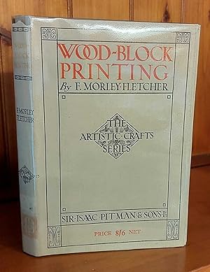 Seller image for WOOD-BLOCK PRINTING A Description of the Craft of Woodcutting & Colour Printing Based on the Japanese Practice for sale by M. & A. Simper Bookbinders & Booksellers