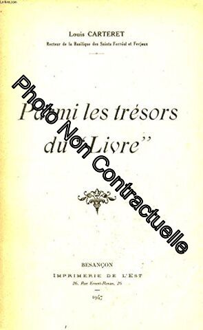 Seller image for PARMI LES TRESORS DU "LIVRE" for sale by Dmons et Merveilles