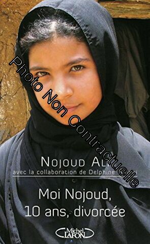 Image du vendeur pour Moi Nojoud 10 ans divroce mis en vente par Dmons et Merveilles
