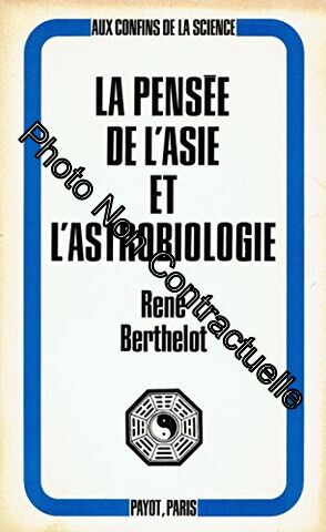 Immagine del venditore per La pense de l' asie et l' astrobiologie venduto da Dmons et Merveilles