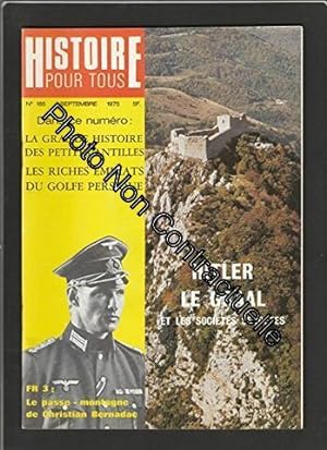 Bild des Verkufers fr HISTOIRE POUR TOUS [No 185 de septembre 1975] Hitler le Graal et les socits secrtes zum Verkauf von Dmons et Merveilles