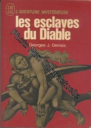 Imagen del vendedor de Les esclaves du diable a la venta por Dmons et Merveilles