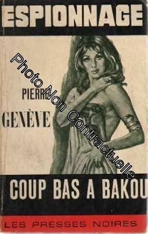 Seller image for Coup bas  bakou for sale by Dmons et Merveilles
