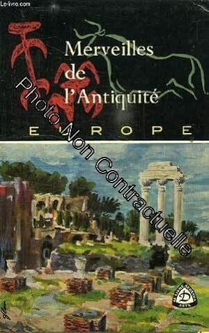 Image du vendeur pour Merveilles de l'antiquite europe mis en vente par Dmons et Merveilles