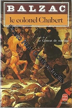 Image du vendeur pour Le Colonel Chabert suivi de Le Contrat de mariage mis en vente par Dmons et Merveilles