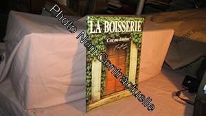 Image du vendeur pour La Boisserie mis en vente par Dmons et Merveilles
