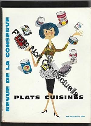 Seller image for La revue de la conserve : viandes lgumes fruits poissons [No 7 nov.-dcembre 1961] Plats cuisins for sale by Dmons et Merveilles