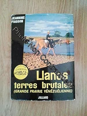 Seller image for LLANOS TERRES BRUTALES. GRANDE PRAIRIE VENEZUELIENNE for sale by Dmons et Merveilles