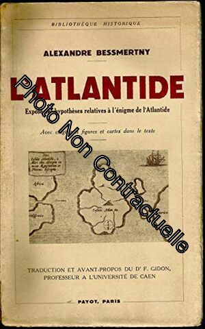 Seller image for L Atlantide. Expos des hypothses relatives  l nigme de l Atlantide for sale by Dmons et Merveilles