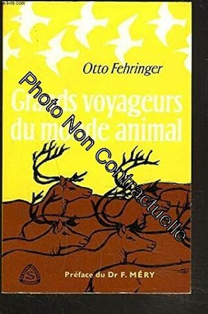 Seller image for Grands voyageurs du monde animal for sale by Dmons et Merveilles