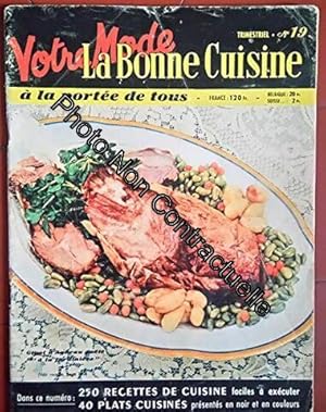 Seller image for BONNE CUISINE A LA PORTEE DE TOUS (LA) [No 2] du 20/11/1952 - LES LOIS DE L'HOSPITALITE - COMMENT DECOUPER - LE LUNCH - LE GOUTER - LE RIZ - UTILISER LES RESTES - LES COCKTAILS - LES OEUFS - LES TERMES DE CUISINES - LES POISSONS - RECETTES DE GRANDS CHEFS - POUR VOS RECEPTIONS - L'ART DE BIEN MANGER - PLATS ETRANGERS - LES SAUCES - MENUS MAIGRES - MENUS SIMPLES - HORS-D'OEUVRE - LES PLATS DE VIANDE ET LES ROTIS - PLATS REGIONAUX - POTAGES - LES DESSERTS- LES VINS for sale by Dmons et Merveilles