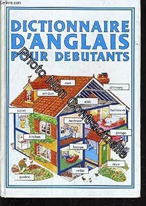 Imagen del vendedor de Dictionnaire D'anglais Pour Dbutants a la venta por Dmons et Merveilles