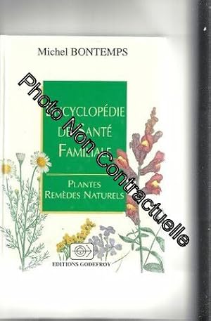 Seller image for Encyclopedie de sante familiale - plantes remedes naturels for sale by Dmons et Merveilles