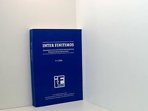 Seller image for Inter Finitimos. Jahrbuch zur deutsch-polnischen Beziehungsgeschichte / Inter Finitimos 4 (2006): Jahrbuch zur deutsch-polnischen Beziehungsgeschichte 4 (2006) for sale by Book Broker