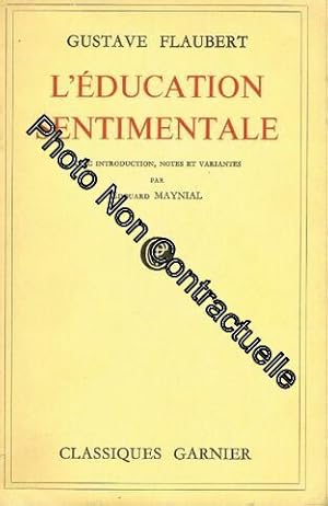 Image du vendeur pour Gustave Flaubert. L'ducation sentimentale : Histoire d'un jeune homme. Introduction notes et relev de variantes par douard Maynial mis en vente par Dmons et Merveilles