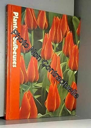 Seller image for Plantes bulbeuses for sale by Dmons et Merveilles