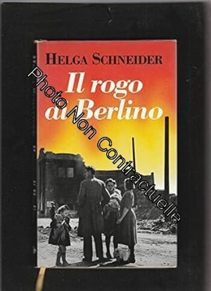 Seller image for Il rogo di Berlino for sale by Dmons et Merveilles