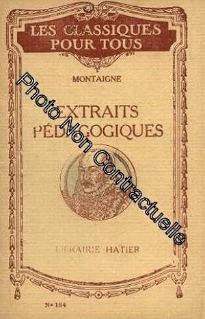 Imagen del vendedor de Montaigne extraits pdagogiques a la venta por Dmons et Merveilles