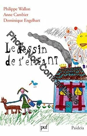 Image du vendeur pour Le Dessin de l'enfant mis en vente par Dmons et Merveilles