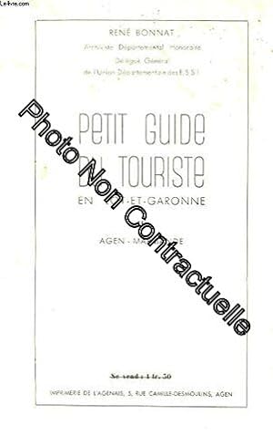 Bild des Verkufers fr Petit guide du touriste en lot-et-garonne. tome ii : agen - marmande zum Verkauf von Dmons et Merveilles