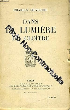 Seller image for Dans la lumire du clotre for sale by Dmons et Merveilles