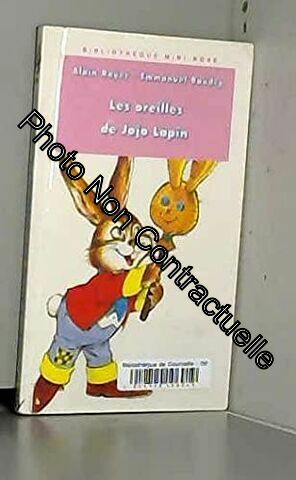 Bild des Verkufers fr Les oreilles de Jojo lapin zum Verkauf von Dmons et Merveilles