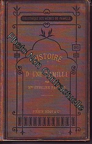 Bild des Verkufers fr Histoire d'une famille zum Verkauf von Dmons et Merveilles