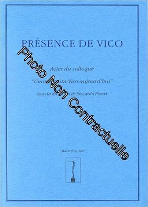 Image du vendeur pour Prsence de Vico: Actes du Colloque Giambattista Vico aujourd'hui. Montpellier Universit Paul-Valry mai 1994 mis en vente par Dmons et Merveilles