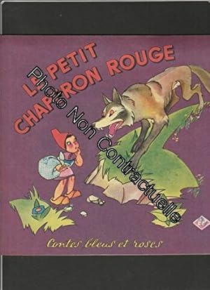 Imagen del vendedor de Le petit chaperon rouge - Contes bleus et roses a la venta por Dmons et Merveilles