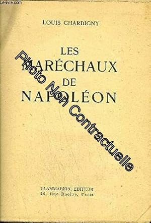 Image du vendeur pour LES MARECHAUX DE NAPOLEON mis en vente par Dmons et Merveilles