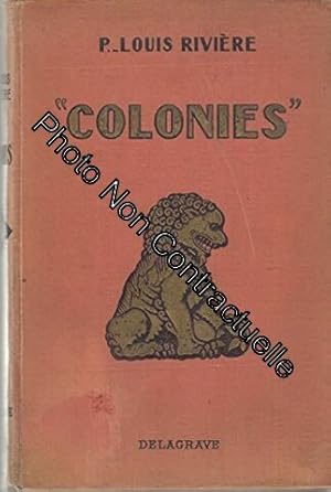 Imagen del vendedor de Colonies - histoire de nouvelles Frances a la venta por Dmons et Merveilles