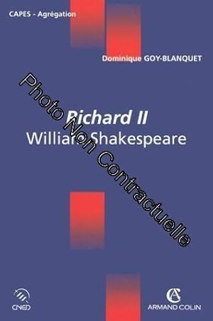 Imagen del vendedor de Richard II - William Shakespeare: William Shakespeare a la venta por Dmons et Merveilles