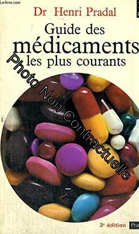 Seller image for Guide des mdicaments les plus courants for sale by Dmons et Merveilles