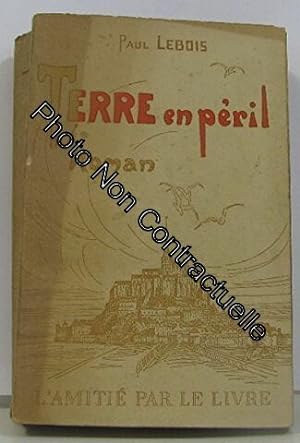 Seller image for Terre en pril for sale by Dmons et Merveilles
