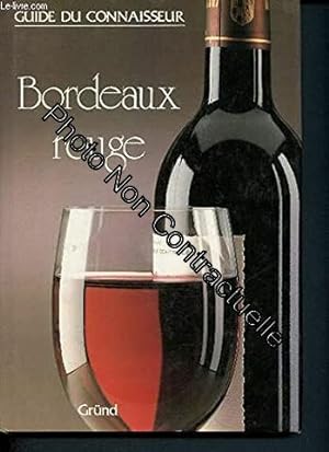 Seller image for Bordeaux Rouge (Spanish Edition) for sale by Dmons et Merveilles