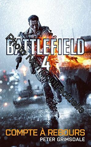 Imagen del vendedor de Battlefield 4 Tome : Compte  rebours a la venta por Dmons et Merveilles
