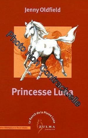 Image du vendeur pour PRINCESSE LUNA mis en vente par Dmons et Merveilles