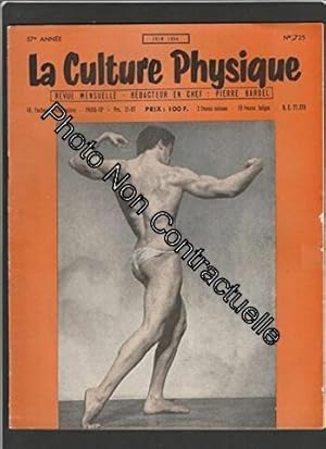 Seller image for Magazine LA CULTURE PHYSIQUE [No 725 de Juin 1954] for sale by Dmons et Merveilles