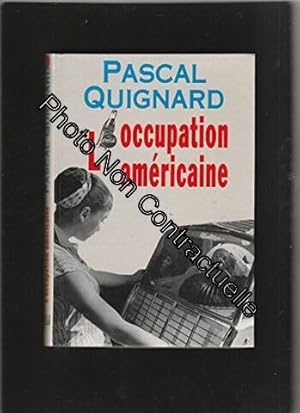 Seller image for L'occupation amricaine for sale by Dmons et Merveilles