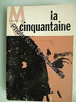 Seller image for La cinquantaine for sale by Dmons et Merveilles