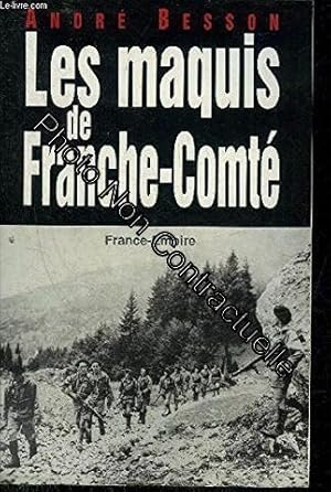 Bild des Verkufers fr Les maquis de franche comt zum Verkauf von Dmons et Merveilles
