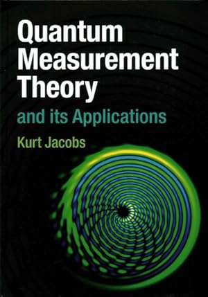 Imagen del vendedor de Quantum Measurement Theory and Its Applications a la venta por GreatBookPricesUK