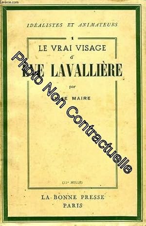Seller image for Le vrai visage d've Lavallire for sale by Dmons et Merveilles