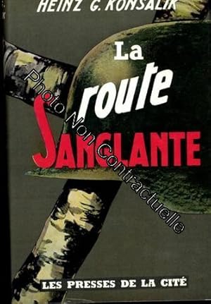 Image du vendeur pour La route sanglante mis en vente par Dmons et Merveilles